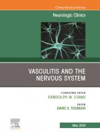 Vasculitis and the Nervous System, Neurologic Clinics, 2019. Edited by David S Younger